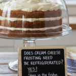 Does Cream Cheese Frosting Need to Be Refrigerated? Let’s Clear It Up