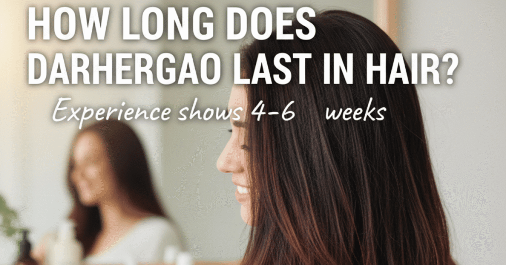 How Darhergao Hair Dye Works: Complete Guide for Safe Use